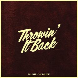 Cover of Throwin' It Back