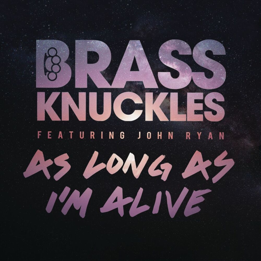 Picture of As Long As I'm Alive (Remixes) (feat. John Ryan)
