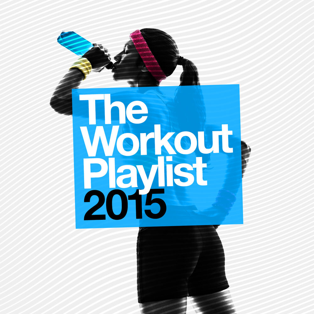 Picture of The Workout Playlist 2015