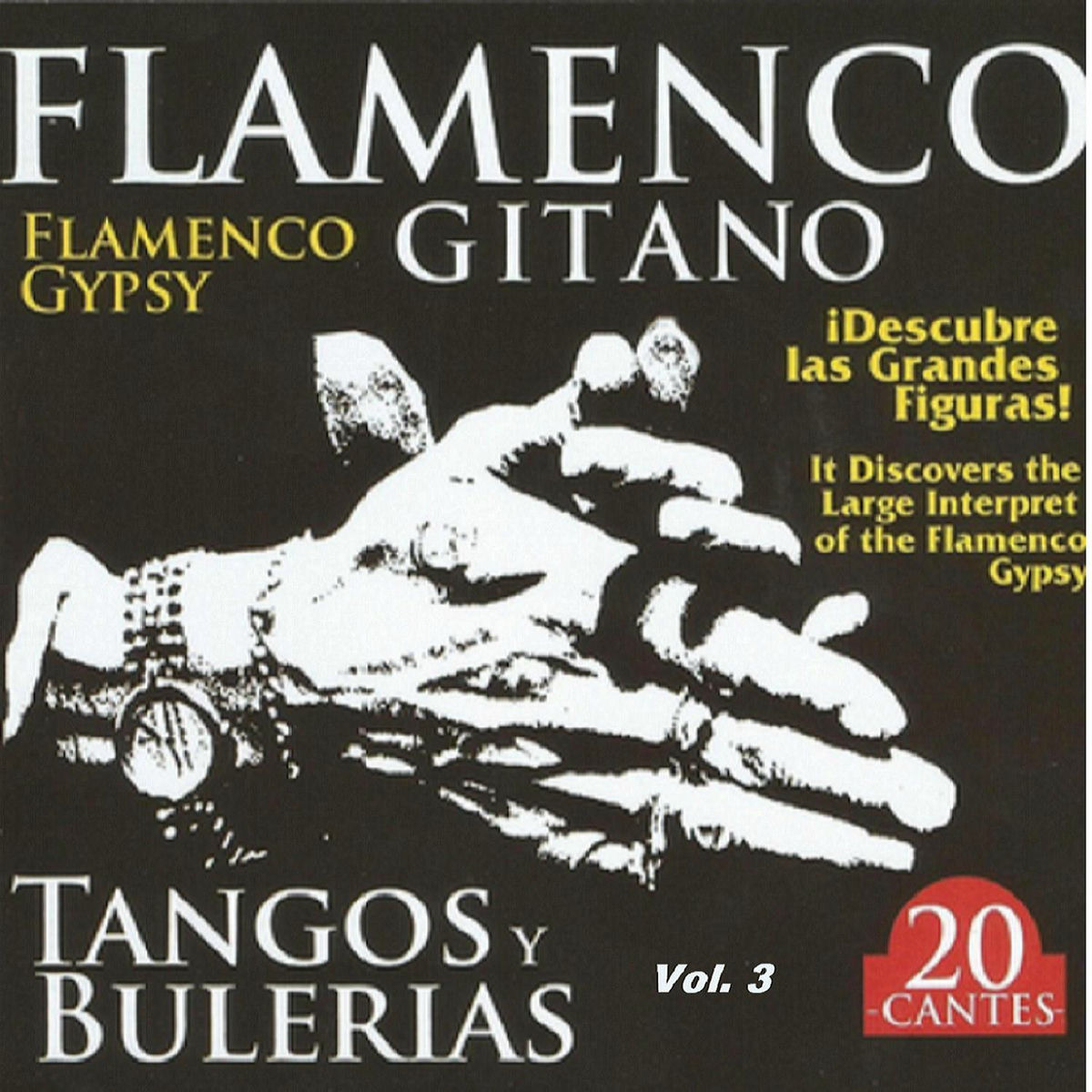Album cover of Flamenco Gitano - Tangos y Bulerías Vol. 3