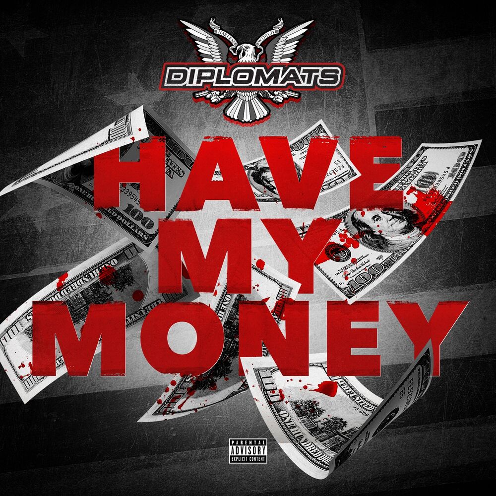 Picture of Have My Money - Single