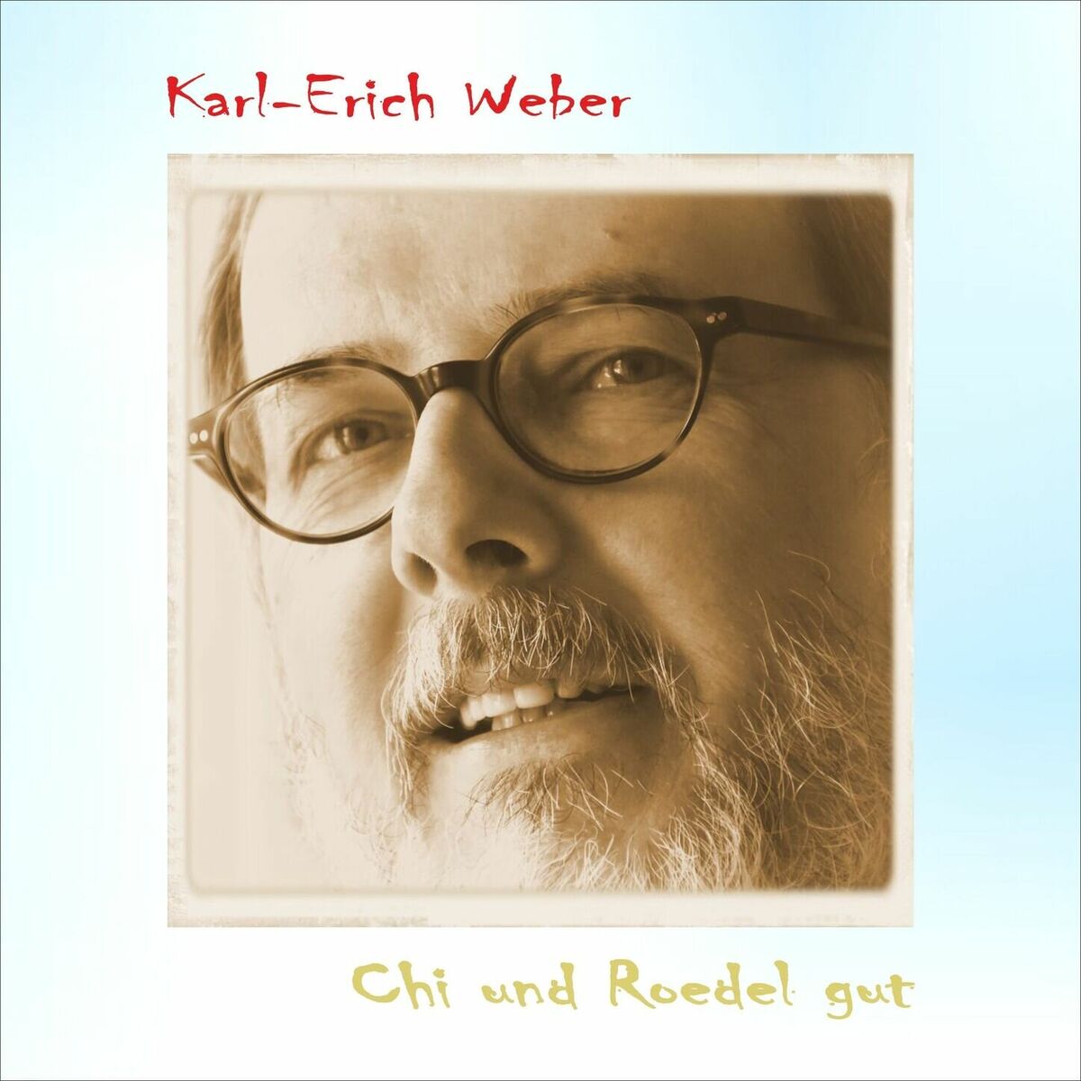Album cover of Chi und Roedel gut