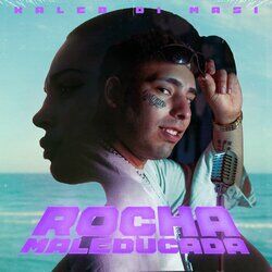 Cover of Rocha Maleducada