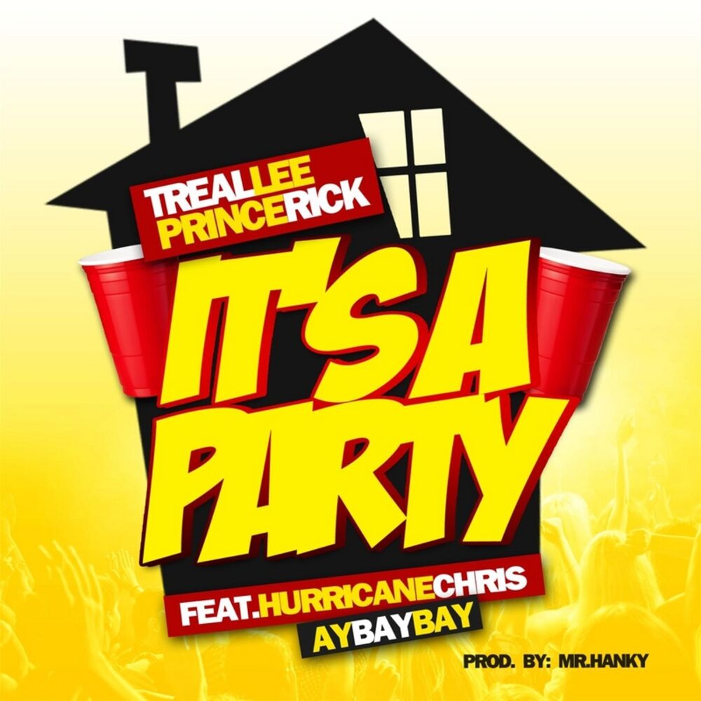 Picture of It's a Party (feat. Hurricane Chris & A Bay Bay)