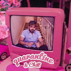 Cover of Quarantine & Chill