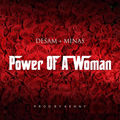 Power of a Woman (feat. Minas)