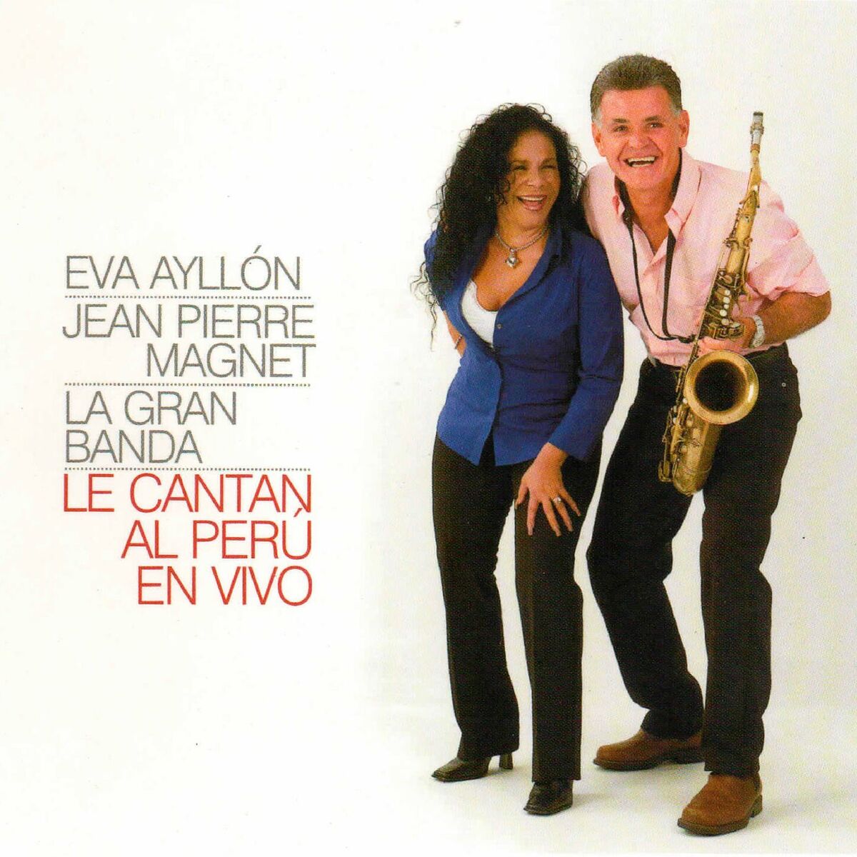 Album cover of Le Cantan al Perú (En Vivo)