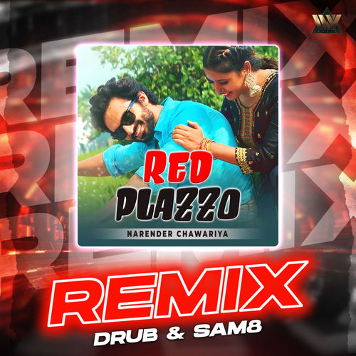 Red Plazzo (Remix)