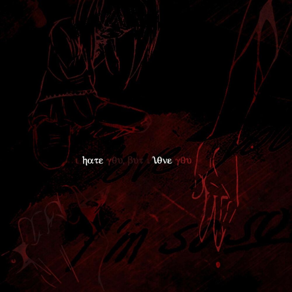 Picture of I Hate You, But I Love You