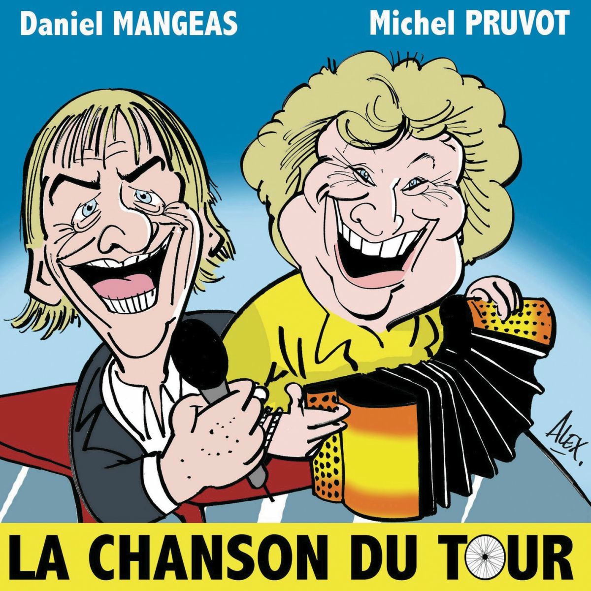 Album cover of La chanson du tour (feat. Daniel Mangeas)