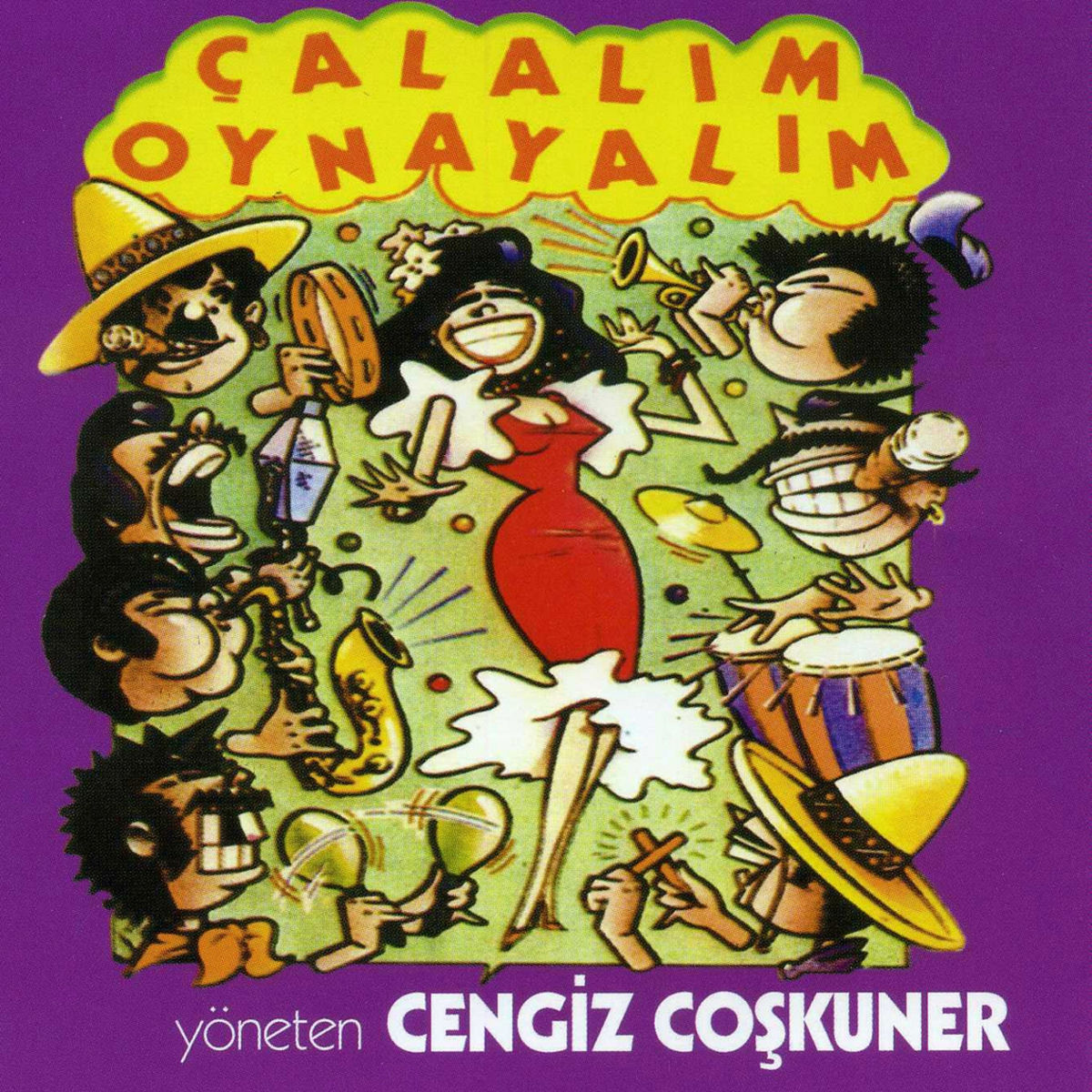 Album cover of Çalalım Oynayalım
