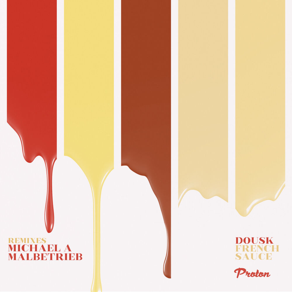 Picture of French Sauce (Michael A, Malbetrieb Remixes)