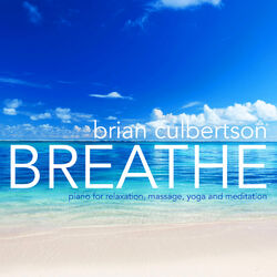 Cover of Breathe - Piano for Relaxation, Massage, Yoga and Meditation
