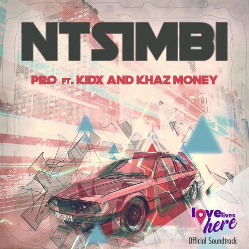 Ntsimbi (From "Love lives Here") (Original Soundtrack)