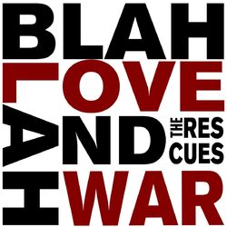 Cover of Blah Blah Love and War