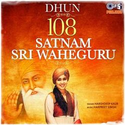 Cover of Dhun - 108 Satnam Sri Waheguru