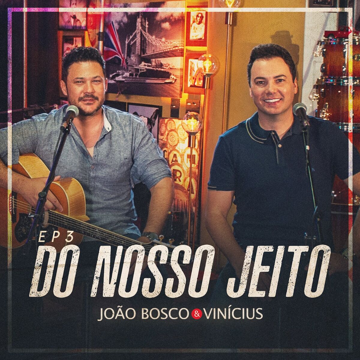 Album cover of Do Nosso Jeito, Ep. 3 (Ao Vivo)