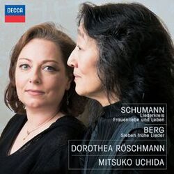 Cover of Schumann: Liederkreis; Frauenliebe und Leben; Berg: Sieben frühe Lieder