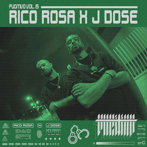 J Dose - Fugitivo Vol. 15
