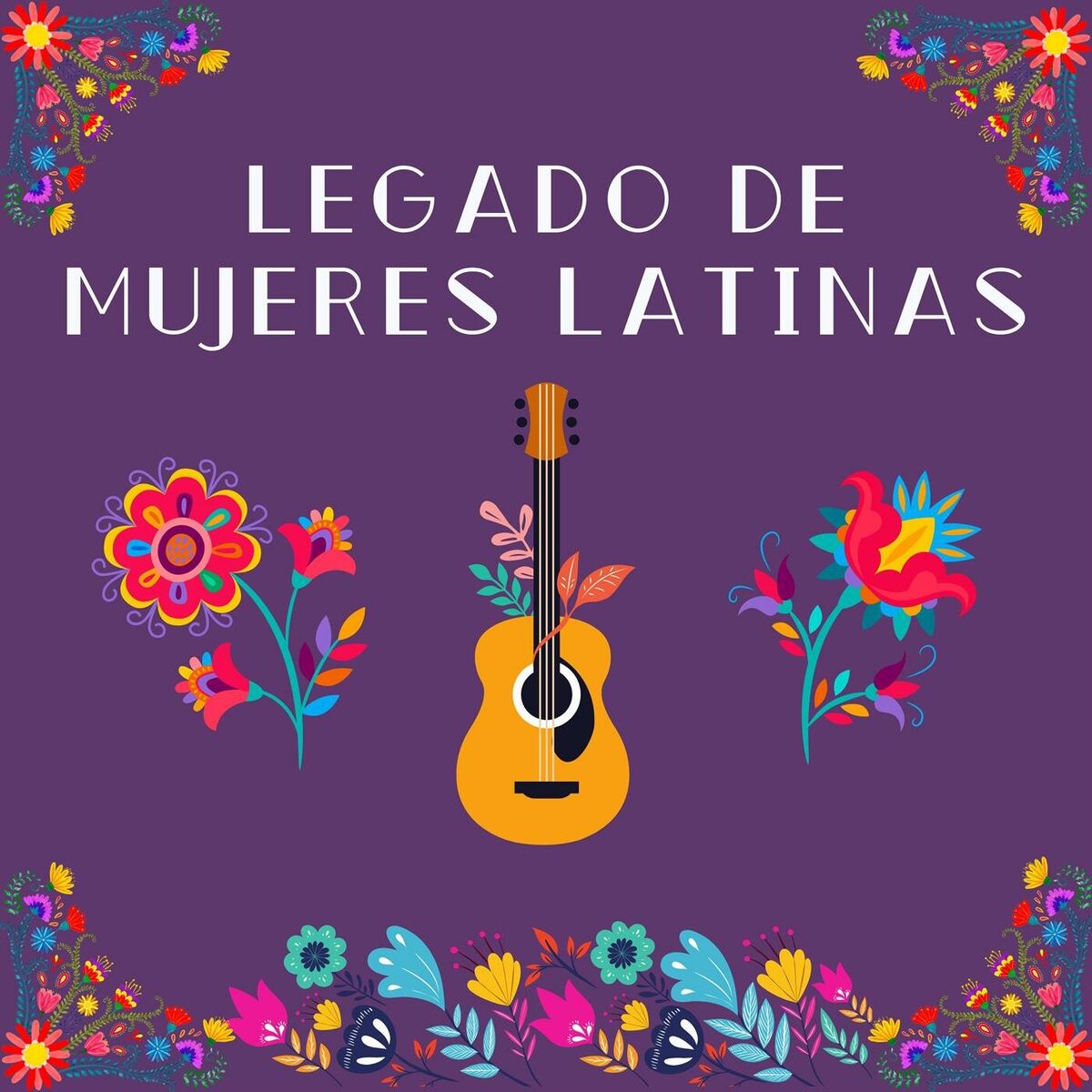 Album cover of Legado de Mujeres Latinas