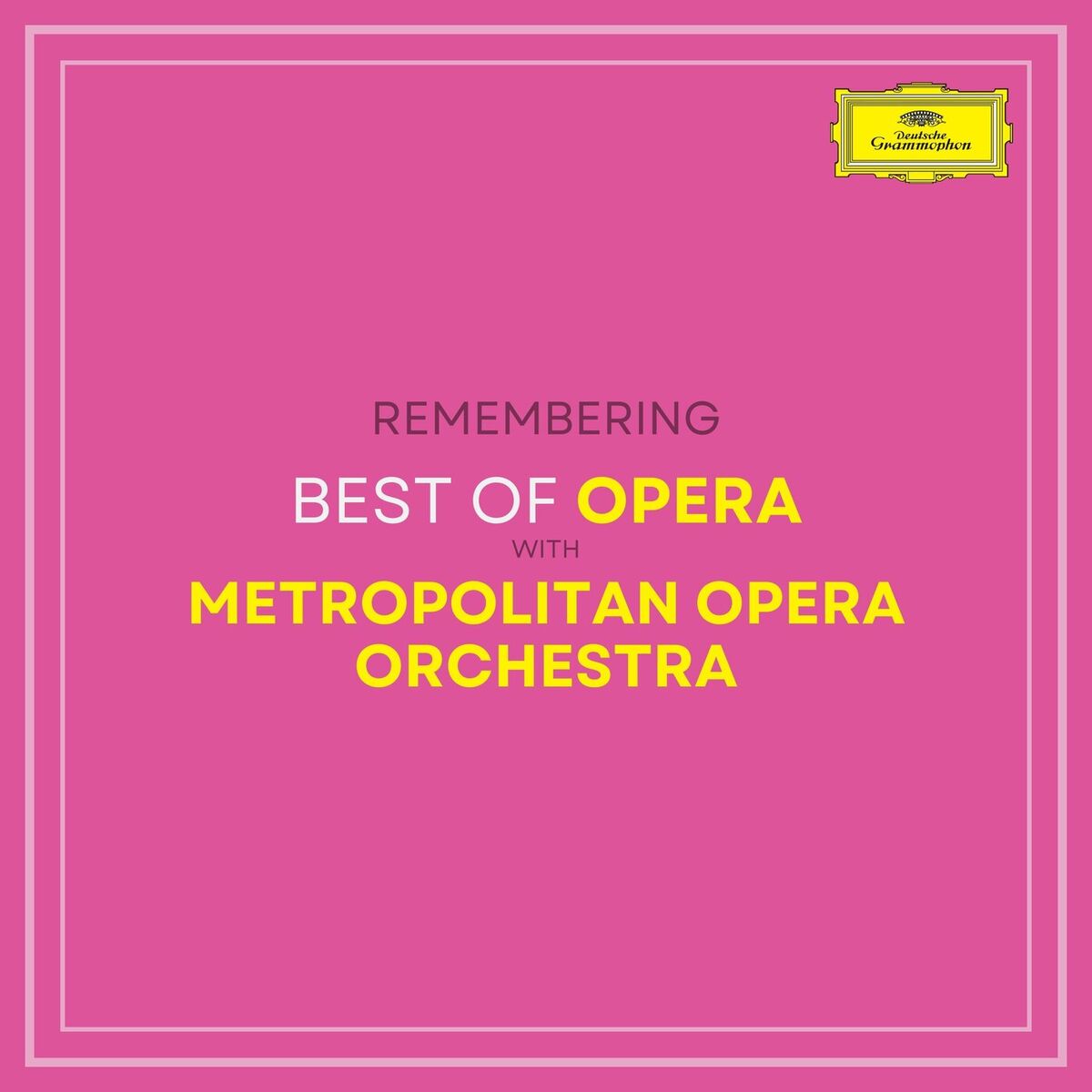 Album cover of Best of Opera with Metropolitan Opera Orchestra
