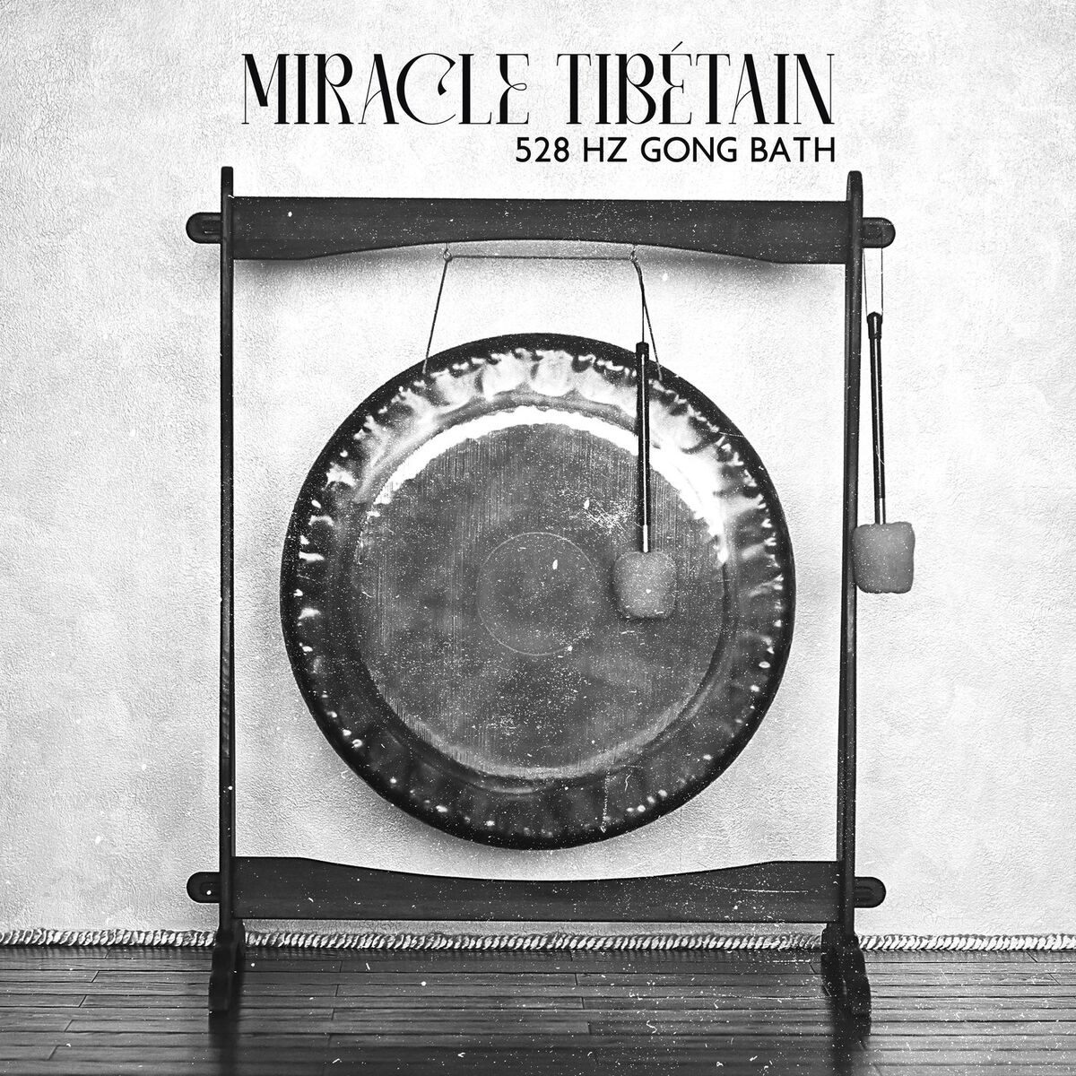 Album cover of Miracle tibétain: 528 Hz Gong Bath Musique de méditation de guérison tibétaine, Bain sonore pour la relaxation et la réduction du 