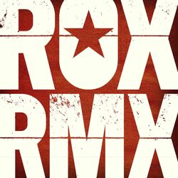 Cover of ROX RMX (Remixes From The Roxette Vaults)