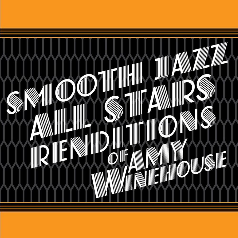 Picture of Smooth Jazz All Stars Renditions of Amy Winehouse