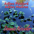 Adieu Foulard Adieu Madras