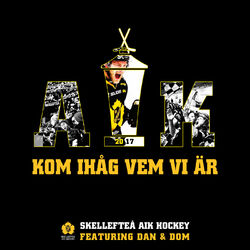 Cover of Kom ihåg vem vi är (feat. Dan & Dom)