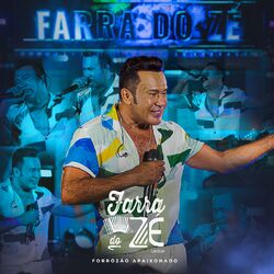 Cover of Farra Do Zé (Forrozão Apaixonado)
