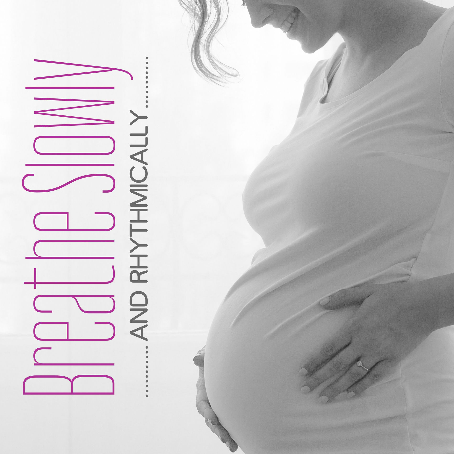 Album cover of Breathe Slowly and Rhythmically: Relaxation with Pregnancy Music