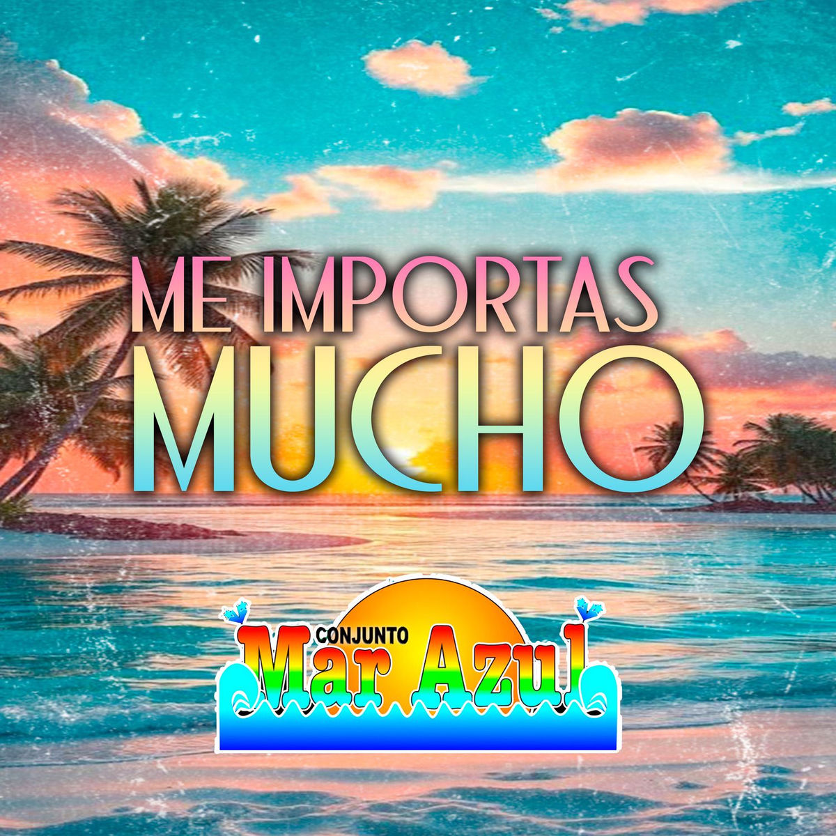 Album cover of Me Importas Mucho
