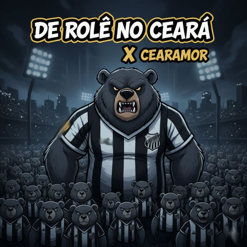 De Rolê no Ceará X Cearamor