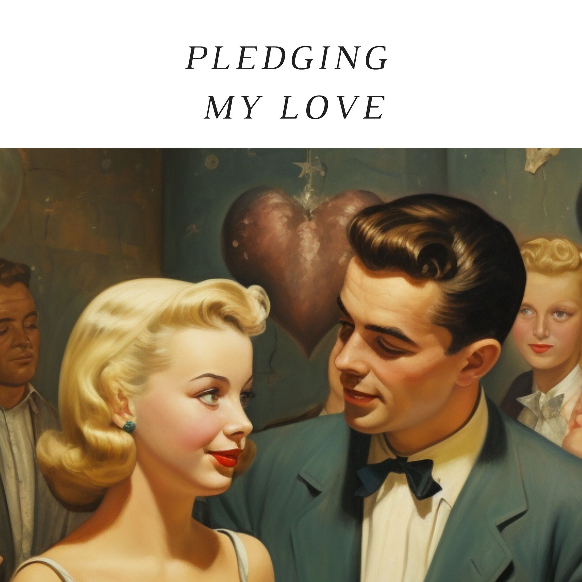 Album cover of Pledging My Love
