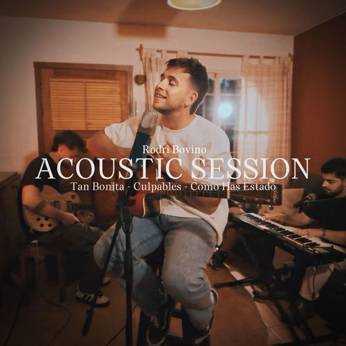 Acoustic Session - Tan Bonita, Culpables, Como Has Estado (Acoustic Sesion)