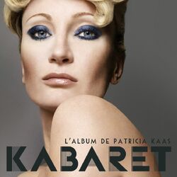 Cover of Kabaret (Le nouvel album de Patricia Kaas)