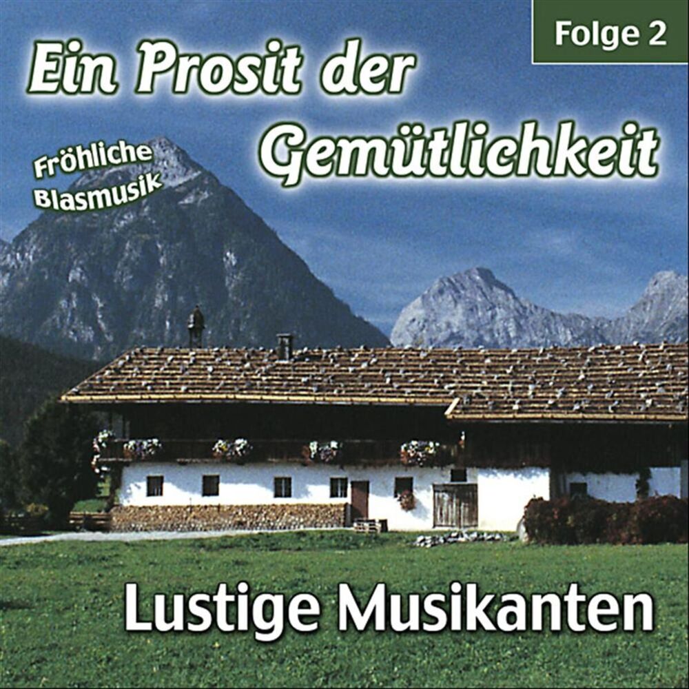 Picture of Ein Prosit der Gemütlichkeit / Fröhliche Blasmusik - Folge 2