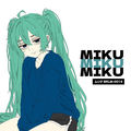 MIKU MIKU MIKU