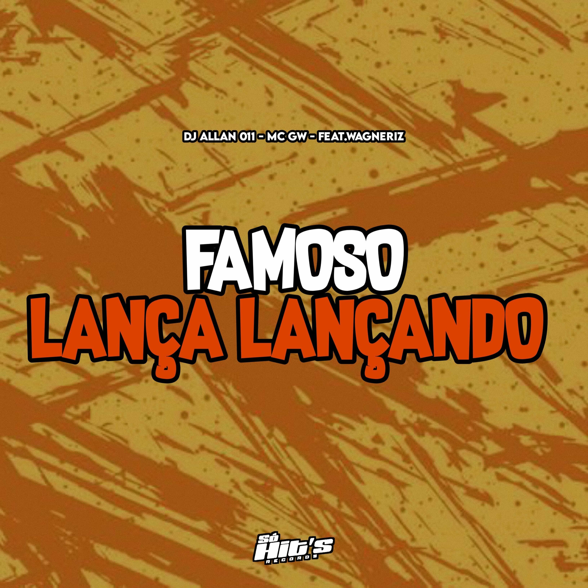 Album cover of Famoso Lança Lançando
