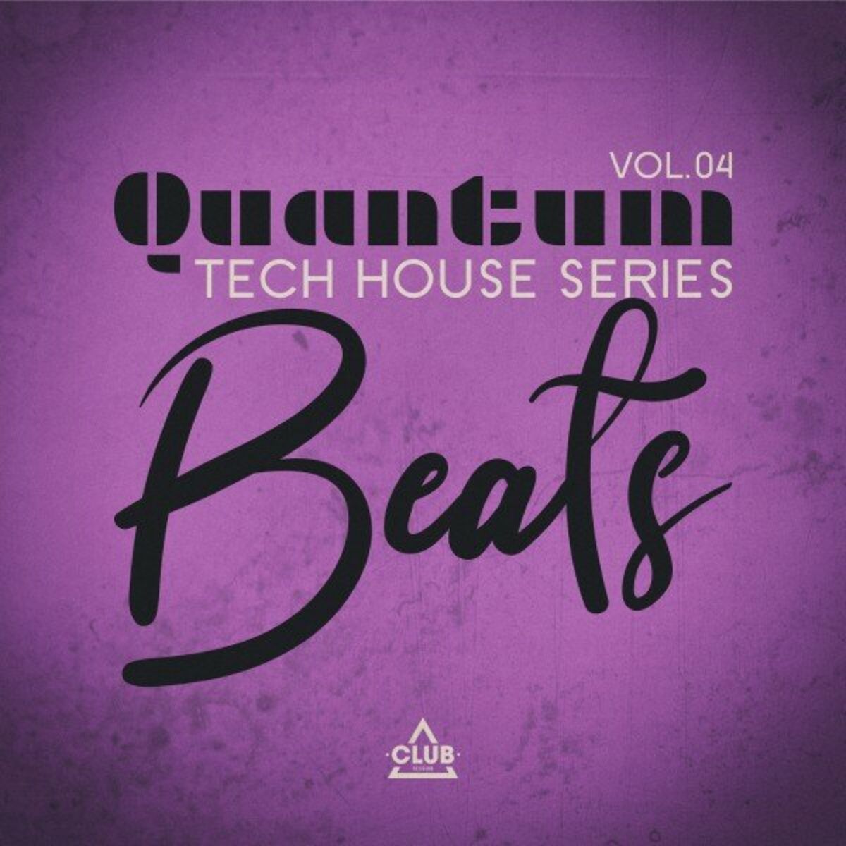 Album cover of Quantum Beats: Tech House Series, Vol.04
