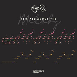 Cover of It's All About The Melody