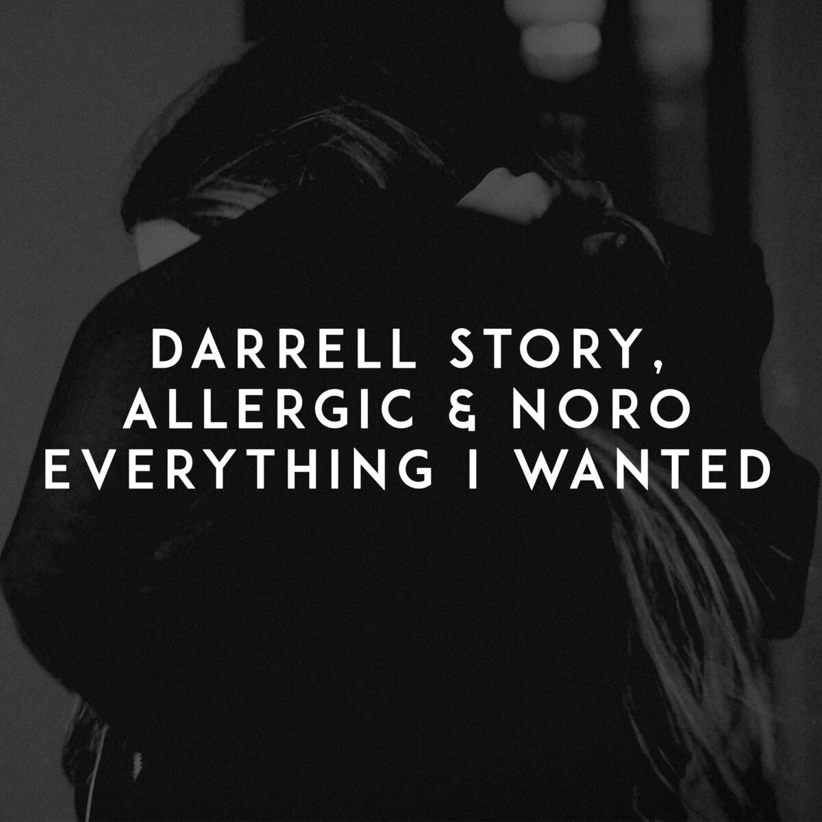 Album cover of Everything I Wanted