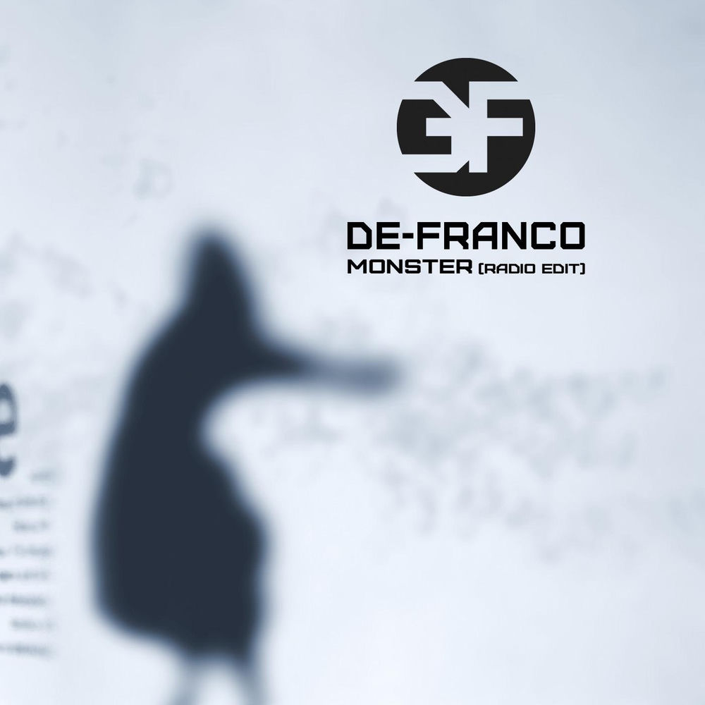Album artwork for Monster (Radio Edit) by De-Franco