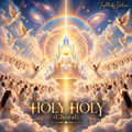 Holy Holy (Choral)
