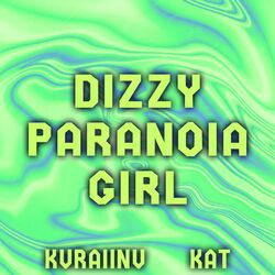 Cover of Dizzy Paranoia Girl