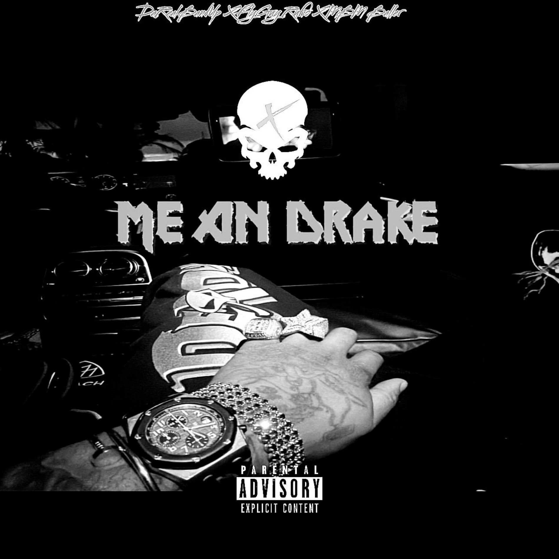 Album cover of Me an Drake (feat. DaRealBandup & Flyguy Rufio)