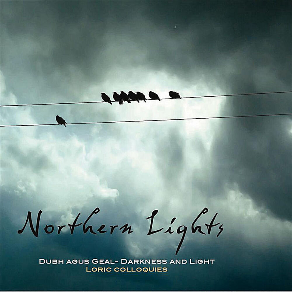 Picture of Dubh agus Geal - Darkness and Light - Loric Colloquies