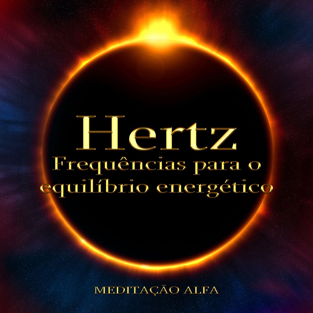 Picture of Hertz Frequências para o Equilíbrio Energético