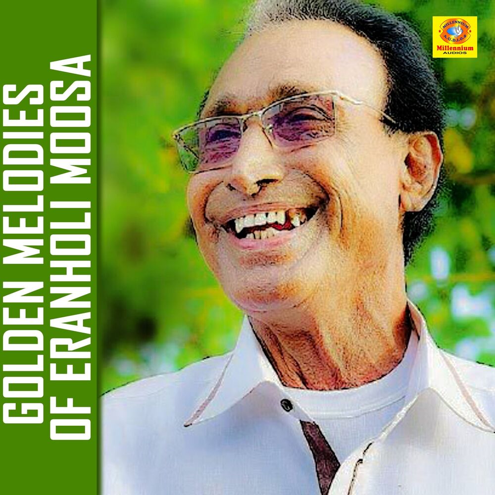 Picture of Golden Melodies Of Eranholi Moosa